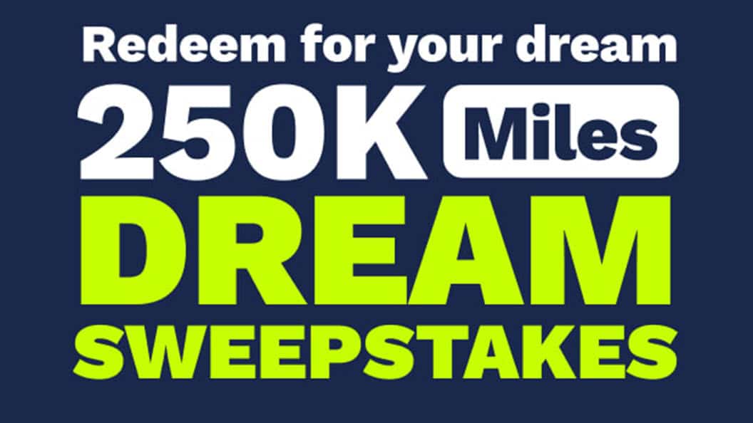 250k dream sweepstakes promotion